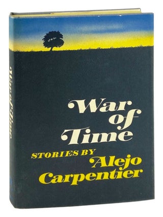 Item #27587 War of Time. Alejo Carpentier