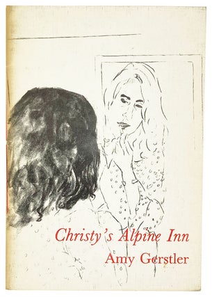 Item #27630 Christy's Alpine Inn. Amy Gerstler