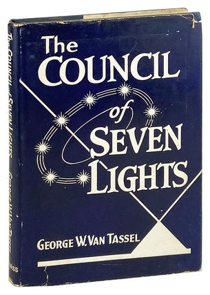 Item #27643 The Council of Seven Lights. George W. Van Tassel