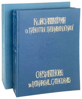 Item #27736 Constantinople: The Patriarchal Cathedrals [WITH] Chalcedon: The Historic Bishopric...