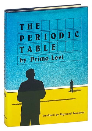 Item #27745 The Periodic Table. Primo Levi, Raymond Rosenthal, trans