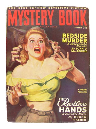 Item #27791 Mystery Book Magazine - Summer 1949. John D. MacDonald, Bruno Fischer, Fredric Brown