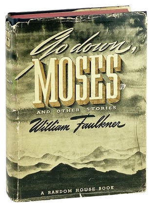 Item #27792 Go Down, Moses. William Faulkner