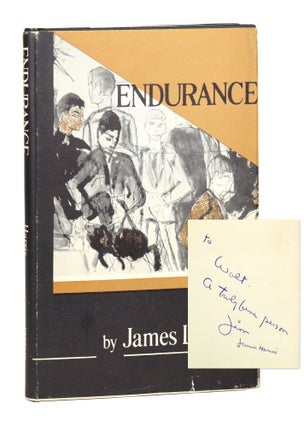 Item #27825 Endurance [Signed and Inscribed]. James L. Harris
