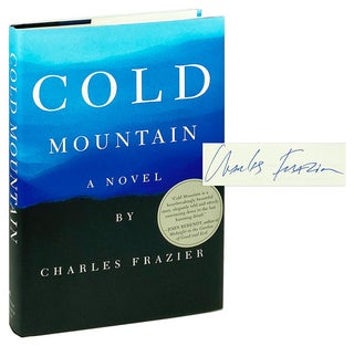 Item #27891 Cold Mountain [Signed]. Charles Frazier