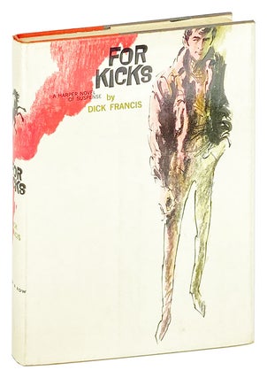 Item #28027 For Kicks. Dick Francis
