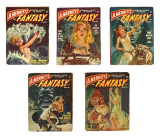 Item #28032 A. Merritt's Fantasy Magazine [Complete Run in Five Vols.]. Max Brand, George Allan...