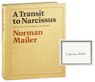 Item #28086 A Transit to Narcissus: A Facsimile of the Original Typescript [Signed Bookplate Laid...
