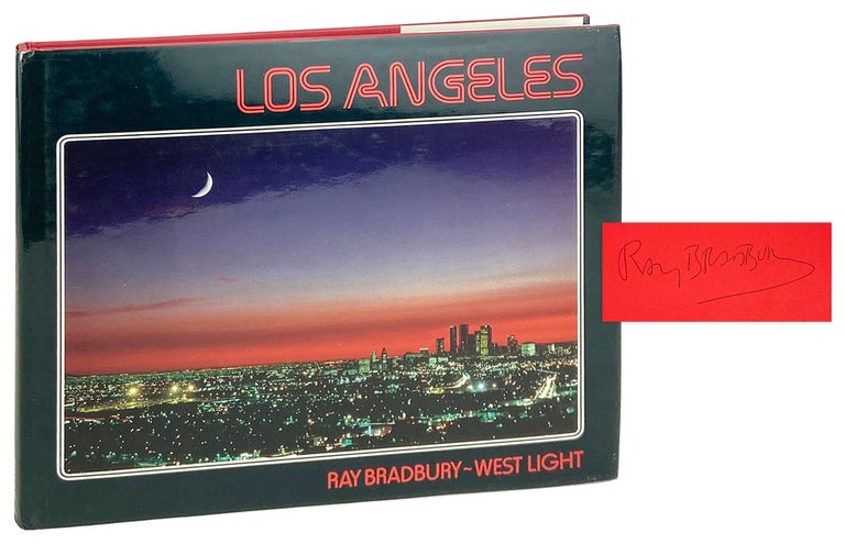 Item #28092 Los Angeles [Signed by Bradbury]. Ray Bradbury, Bill Ross Craig Aurness, West Light, photo.