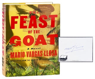 Item #28107 The Feast of the Goat [Signed Bookplate Laid in]. Mario Vargas Llosa, Edith Grossman,...