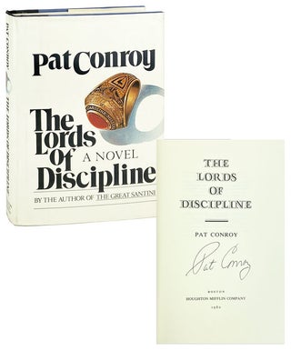 Item #28121 The Lords of Discipline [Signed]. Pat Conroy