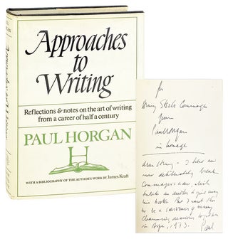 Item #28129 Approaches to Writing [Inscribed and Signed to Henry Steele Commager]. Paul Horgan,...