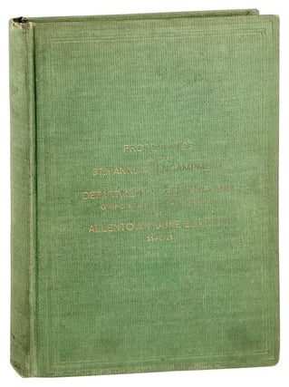 Item #28159 General Orders - June, 1902, to May, 1903. Proceedings of the 37th Annual Encampment...
