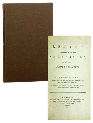 Item #28180 Letter Addressed to the Addressers, on the Late Proclamation. Thomas Paine