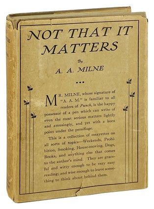 Item #28189 Not That It Matters. A A. Milne