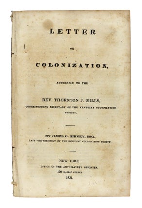 Item #28216 Letter on Colonization Addressed to the Rev. Thornton J. Mills, Corresponding...