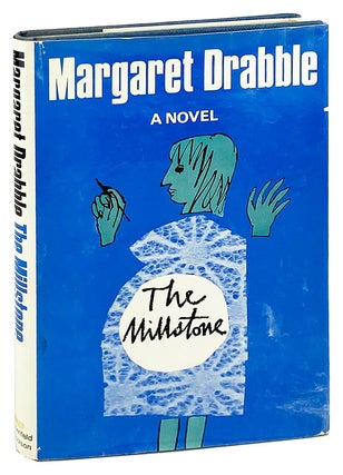 Item #28217 The Millstone: A Novel. Margaret Drabble, Quentin Blake, dust jacket