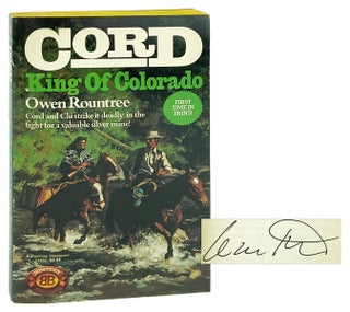 Item #28224 Cord: King of Colorado [Signed by Kittredge]. pseud. William Kittredge, Steve Krauzer