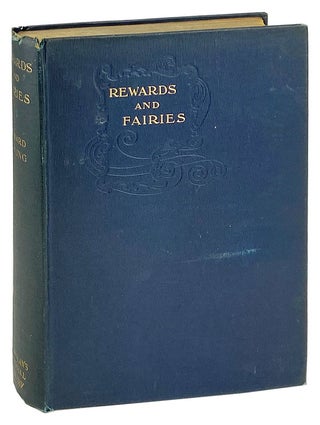 Item #28257 Rewards and Fairies. Rudyard Kipling, Frank Craig