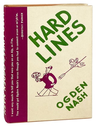 Item #28283 Hard Lines. Ogden Nash, Otto Soglow