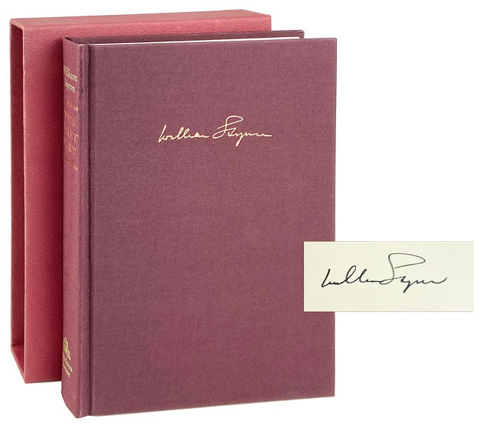 Item #28290 This Quiet Dust and Other Writings [Limited Edition, Signed]. William Styron.