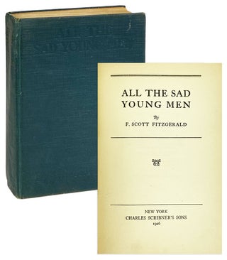 Item #28359 All the Sad Young Men. F. Scott Fitzgerald