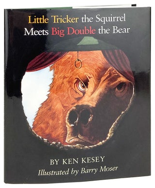 Item #28360 Little Tricker the Squirrel Meets Big Double the Bear [Inscribed and Signed by...