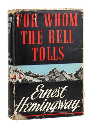 Item #28428 For Whom the Bell Tolls. Ernest Hemingway