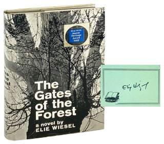 Item #28439 The Gates of the Forest [Signed Bookplate Laid in]. Elie Wiesel, Frances Frenaye, trans