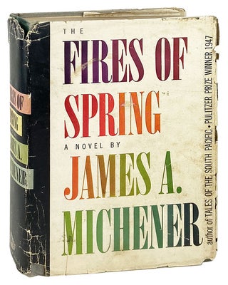 Item #28455 The Fires of Spring. James A. Michener