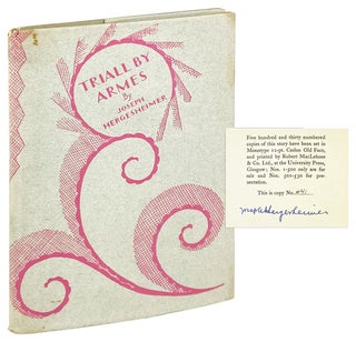 Item #28460 Triall by Armes [Limited Edition, Signed]. Joseph Hergesheimer