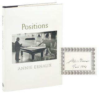 Item #28474 Positions [Alt. title: A Man's Place] [Signed Bookplate Laid in]. Annie Ernaux, Tanya...