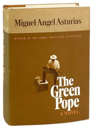 Item #28504 The Green Pope. Miguel Angel Asturias, Gregory Rabassa, trans
