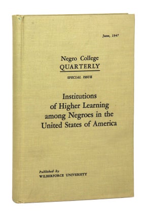 Item #28546 Institutions of Higher Learning Among Negroes in the United States of America [Negro...
