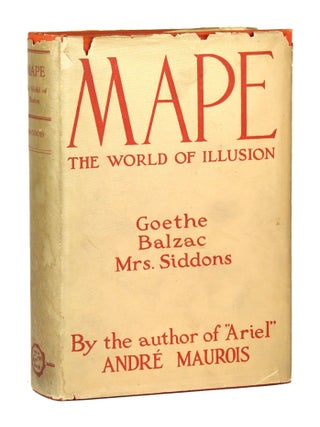 Item #28548 Mape: The World of Illusion. Andre Maurois, Eric Sutton, trans