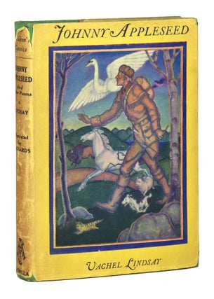 Item #28552 Johnny Appleseed and Other Poems. Vachel Lindsay, George Richards