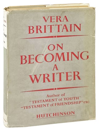 Item #28616 On Becoming a Writer. Vera Brittain