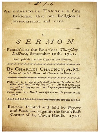 Item #28636 An Unbridled Tongue a Sure Evidence, That Our Religion Is Hypocritical and Vain. A...