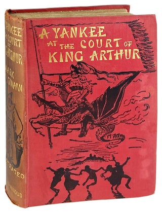 Item #28643 A Yankee at the Court of King Arthur [original title: A Connecticut Yankee in King...