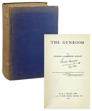 Item #28665 The Gunroom [Signed]. Charles Langbridge Morgan