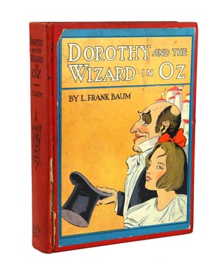 Item #28683 Dorothy and the Wizard in Oz. L. Frank Baum, John R. Neill