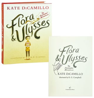 Item #28717 Flora & Ulysses: The Illuminated Adventures [Signed by DiCamillo]. Kate DiCamillo, K...