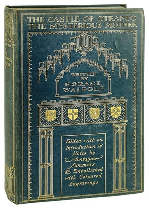 Item #28742 The Castle of Otranto and the Mysterious Mother. Horace Walpole, Montague Summers, intro
