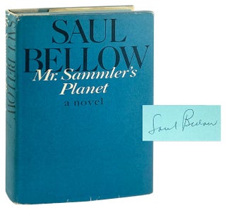 Item #28786 Mr. Sammler's Planet [Signed]. Saul Bellow