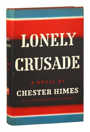 Item #28814 Lonely Crusade. Chester Himes