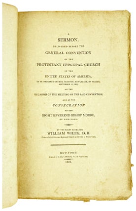 Item #28832 A Sermon, Delivered Before the General Convention of the Protestant Episcopal Church...