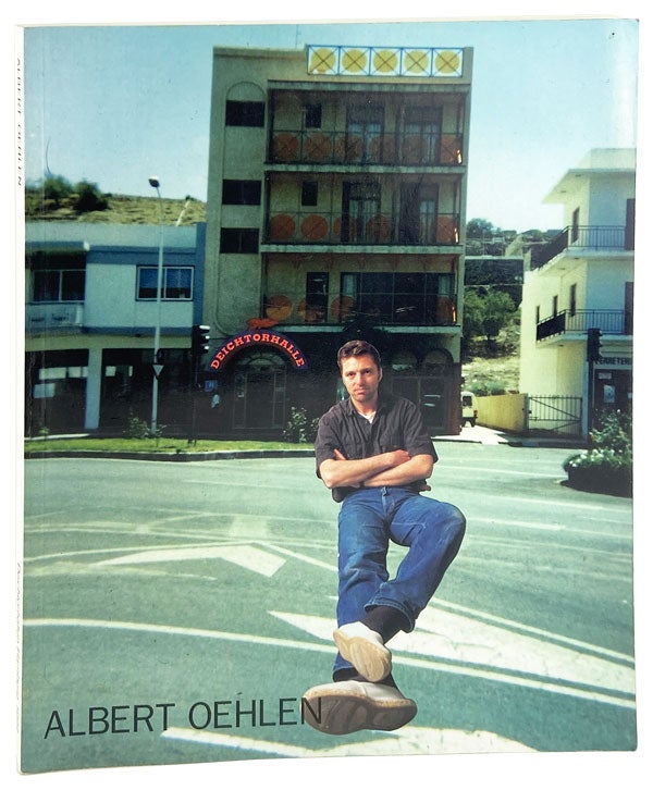 Item #28848 Albert Oehlen: Malerei. Deichtorhallen Hamburg 1. Dezember 1994 - 15. Januar 1995. Albert Oehlen.