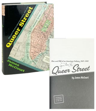 Item #28887 Queer Street: Rise and Fall of an American Culture, 1947-1985 [Signed]. James McCourt
