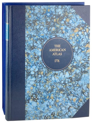 Item #28890 The American Atlas 1776 [with second facsimile title:] The American Atlas: A...