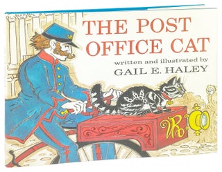 Item #28925 The Post Office Cat [Inscribed and Signed]. Gail E. Haley